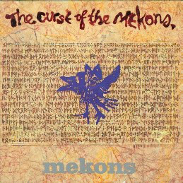 Mekons: The Curse of the Mekons (1991)